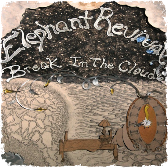 Elephant Revival - Break in the Clouds